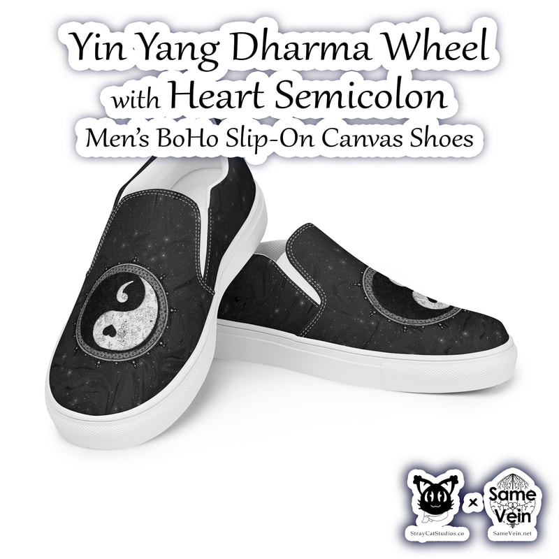 ☀ YIN YANG DHARMA WHEEL WITH HEART SEMICOLON • MEN'S BOHO SLIP-ON CANVAS SHOES ☀


★★★ DETAILS ★★★

☆ Made for comfort and ease, these Men’s BoHo Slip-On Canvas Shoes with our original Yin Yang Dharma Wheel with Heart Semicolon Mandala artwork are stylish and the ideal piece for completing an outfit. Equipped with removable soft insoles and rubber outsoles, it’s also easy to adjust them for a better fit.

*Important: This product is available in the following countries: United States, Canada, Australia, United Kingdom, New Zealand, Japan, Austria, Andorra, Belgium, Bulgaria, Croatia, Czech Republic, Denmark, Estonia, Finland, France, Germany, Greece, Holy See (Vatican city), Hungary, Iceland, Ireland, Italy, Latvia, Lithuania, Liechtenstein, Luxemburg, Malta, Monaco, Netherlands, Norway, Poland, Portugal, San Marino, Slovakia, Slovenia, Switzerland, Spain, Sweden, and Turkey. If your shipping address is outside these countries, please choose a different product.



★★★ FABRICATION & MATERIALS ★★★

♥ 100% polyester canvas upper side
♥ Ethylene-vinyl acetate (EVA) rubber outsole
♥ Breathable lining, soft insole
♥ Elastic side accents
♥ Padded collar and tongue
♥ Printed, cut, and handmade
♥ Blank product sourced from China



★★★ ABOUT OUR ARTWORK ★★★

☆ MANDALAS have seemingly endless design possibilities and meanings spanning throughout a multitude of spirituality, philosophy, religion, and much more since the 4th century.

♥ Zen like configurations of shapes and symbols.
♥ Often used as a tool for spiritual guidance aiding in meditation and trance induction.
♥ Originally seen in Buddhism, Hinduism, Jainism, Shintoism; representing mindful ideas, principles, shrines, and deities.
♥ Normally layered with many patterns repeated from the outside border to the inner core, the mandala is seen as a general representation of the spiritual journey, helping it spread across the world and resonating with many people outside of religion.

☆ SACRED GEOMETRY explores any and all spiritual meanings found in shapes throughout nature, math, science, the universe, and our souls.

♥ Some of the most famous examples in Sacred geometry include the Metatron Cube, Tree of Life, Hexagram, Flower of Life, Vesica Piscis, Icosahedron, Labyrinth, Hamsa, Yin Yang, Sri Yantra, the Golden Ratio, and so much more
♥ Being tied to real life evidence throughout all of time, meaning in the shapes range from mapping the creation of the universe, balancing harmony and chaos, understanding life, growth, and death, and countless other core components of what makes the world what it is.

☆ The YIN YANG, also known as the "Diagram of the Great Ultimate", is a philosophical idea of balance attributed by the Chinese Cosmologist Zhou Dunyi.

♥ Yin, the black portion of the symbol, is connected to female energy, darkness, the earth, passivity, and much more.
♥ Yang, the white segment, is associated with male vibes, light, the heavens, activity, and so forth.
♥ Brought together, you find complete balance and harmony in mind, body, and soul. You cannot have one without the other.

☆ The FLOWER OF LIFE symbol is one of the most well known illustrations of Sacred Geometry.

♥ Starting with the Vesica Piscis symbol (2 overlapping circles), the pattern extends out to 19 circles traditionally.
♥ When represented with only 7 interconnected circles, you have the SEED OF LIFE.
♥ Many find this pattern throughout all of nature, lending itself to representing all of Life, the formation of the Universe, and Existence itself.

☆ The SEMICOLON indicates a sudden long pause in literature, but this has spiritually and emotionally expanded deeper.

♥ The design is a message of solidarity and affirmation for those handling mental wellness issues such as depression, bipolar, and addiction.
♥ Many attribute the semicolon to suicide awareness, as those who passed this way also came to a sudden stop in their story.
♥ Many use the symbol to mark themselves as to connect with others that resonate with the semicolon.



★★★ DISCOVER MORE ★★★

If you enjoyed these BoHo Slip-On Canvas Shoes, check out our others here for both Men and Women↓

BoHo Slip-On Canvas Shoes → https://www.etsy.com/shop/samevein/?etsrc=sdt§ion_id=41612461



★★★ SAME VEIN & STRAY CAT STUDIOS ★★★

☆ Thank you so much for your support! When people shop with us, it allows us to do more to support others, whether it be with our mental wellness & health work or assisting other creators do what they do best! We hope our work brings you peace and happiness both inside and out!

☆ Share the love on social media and tag us for a chance of free giveaways!

☆ Same Vein:

“A blog and community using creative outlets to understand mental wellness. Whether it be poetry, art, music, or any other medium, join in on the conversations! Check out our guided journals and planners or mandala activity and coloring books for self-improvement exercises. We also have home décor, books, poetry, apparel and accessories.”

♥ Etsy → https://www.etsy.com/shop/SameVein
♥ Website → SameVein.net
♥ Pinterest → @SameVein
♥ Facebook → @AlongTheSameVein
♥ Twitter → @Same_Vein
♥ Instagram → @Same_Vein

☆ Stray Cat Studios:

“A community of creators working for creators. Our goal is to bridge the gap between company and community, bringing together the support and funds creators need to keep doing what they love while lifting each other up at the same time. The arts are not about competition, it is about cooperation. We're all in this together!”

♥ Website → StrayCatStudios.co
♥ Pinterest → @StrayCatStudios
♥ Facebook → @straycatstudiosofficial
♥ Twitter → @StrayCatArt
♥ Instagram → @straycatstudios

Much love! ♪
