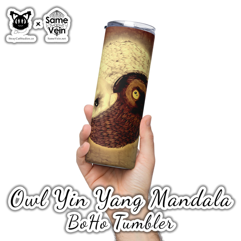OWL YIN YANG MANDALA | BOHO TUMBLER

***DETAILS***

Enjoy hot or cold drinks on the go with this stylish stainless steel BoHo Tumbler featuring our Owl Yin Yang Mandala original artwork! This reusable tumbler with a metal straw is a perfect combo for hot or cold drinks at any time of the day, guaranteeing you'll feel good both inside and out. Digital PNG for tumbler wrap also available. Read below for more info!

• High-grade stainless steel tumbler
• 20 oz (600 ml)
• Tumbler size: 3.11″ × 8.42″ (7.9 cm × 21.4 cm)
• Straw and lid included with the tumbler
• A cylindrical shape (top to bottom) featuring 360 printable area
• Matte finish
• Protective color layer (varnish)

***DISCOVER MORE***

• If you enjoyed this Boho Tumbler, check out our others here:

Boho Tumblers: https://www.etsy.com/shop/SameVein?ref=shop_sugg§ion_id=39574002

• If you would prefer to craft your own as well, get our seamless digital tumbler wrap PNG downloads here:

Seamless BoHo Tumbler Wraps: https://www.etsy.com/shop/SameVein?ref=shop_sugg§ion_id=40059343

***SAME VEIN & STRAY CAT STUDIOS***

Thank you so much for your support! When people shop with us, it allows us to do more to support others, whether it be with our mental wellness & health work or assisting other creators do what they do best! We hope our work brings you peace and happiness both inside and out!

Share the love on social media and tag us for a chance of free giveaways!

Same Vein:
“A blog and community using creative outlets to understand mental wellness. Whether it be poetry, art, music, or any other medium, join in on the conversations! Check out our guided journals and planners or mandala activity and coloring books for self-improvement exercises. We also have home décor, books, poetry, apparel and accessories.”

• Etsy - https://www.etsy.com/shop/SameVein
• Website – SameVein.net
• Pinterest - @SameVein
• Facebook - @AlongTheSameVein
• Twitter - @Same_Vein
• Instagram - @Same_Vein

Stray Cat Studios:
“A community of creators working for creators. Our goal is to bridge the gap between company and community, bringing together the support and funds creators need to keep doing what they love while lifting each other up at the same time. The arts are not about competition, it is about cooperation. We're all in this together!”

• Website - StrayCatStudios.co
• Pinterest - @StrayCatStudios
• Facebook - @straycatstudiosofficial
• Twitter - @StrayCatArt
• Instagram - @straycatstudios

Much love! <3