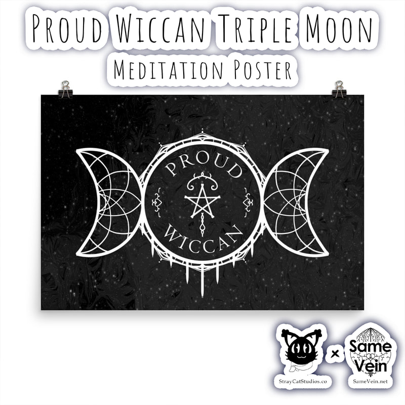 PROUD WICCAN TRIPLE MOON | MEDITATION POSTER

***DETAILS***

Our Proud Wiccan Triple Moon artwork on a vibrant museum-quality poster made on thick and durable matte paper. Add a wonderful mandala accent to your room and office with these posters that are sure to brighten any environment, bringing peace inside your home and spirit!

***FABRICATION & MATERIALS***

• Paper thickness: 10.3 mil
• Paper weight: 5.57 oz/y² (189 g/m²)
• Giclée printing quality
• Opacity: 94%
• ISO brightness: 104%

***DISCOVER MORE***

If you enjoyed this Meditation Poster, check out our others here:

Meditation Wall Art: https://www.etsy.com/shop/SameVein?ref=simple-shop-header-name&listing_id=1210240551§ion_id=37330561

***SAME VEIN & STRAY CAT STUDIOS***

Thank you so much for your support! When people shop with us, it allows us to do more to support others, whether it be with our mental wellness & health work or assisting other creators do what they do best! We hope our work brings you peace and happiness both inside and out!

Share the love on social media and tag us for a chance of free giveaways!

Same Vein:
“A blog and community using creative outlets to understand mental wellness. Whether it be poetry, art, music, or any other medium, join in on the conversations! Check out our guided journals and planners or mandala activity and coloring books for self-improvement exercises. We also have home décor, books, poetry, apparel and accessories.”

• Etsy - https://www.etsy.com/shop/SameVein
• Website – SameVein.net
• Pinterest - @SameVein
• Facebook - @AlongTheSameVein
• Twitter - @Same_Vein
• Instagram - @Same_Vein

Stray Cat Studios:
“A community of creators working for creators. Our goal is to bridge the gap between company and community, bringing together the support and funds creators need to keep doing what they love while lifting each other up at the same time. The arts are not about competition, it is about cooperation. We're all in this together!”

• Website - StrayCatStudios.co
• Pinterest - @StrayCatStudios
• Facebook - @straycatstudiosofficial
• Twitter - @StrayCatArt
• Instagram - @straycatstudios

Much love! <3