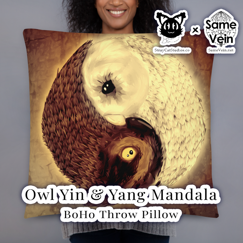 OWL YIN YANG MANDALA | BOHO THROW PILLOW AND CASE

***DETAILS***

A strategically placed accent can bring the whole room to life, and this Boho Owl Yin Yang Mandala throw pillow is just what you need to do that. What's more, the soft, machine-washable case with the shape-retaining insert is a joy to have long afternoon naps on. I hope this brings peace, love, and comfort both inside and out!

***FABRICATION & MATERIALS***

• 100% polyester case and insert
• Fabric weight: 6.49-8.85 oz/yd² (220-300 g/m²)
• Hidden zipper
• Machine-washable case
• Shape-retaining polyester insert included (handwash only)
• Blank product components in the US sourced from China and the US
• Blank product components in the EU sourced from China and Poland
Attention! Don't heat liquids or food directly in the mug--it can damage the coating.

***DISCOVER MORE***

If you enjoyed this Boho Pillow and Case, check out our others here:

Boho Pillow and Cases: https://www.etsy.com/shop/SameVein?ref=profile_header§ion_id=37233813

***SAME VEIN & STRAY CAT STUDIOS***

Thank you so much for your support! When people shop with us, it allows us to do more to support others, whether it be with our mental wellness & health work or assisting other creators do what they do best! We hope our work brings you peace and happiness both inside and out!

Share the love on social media and tag us for a chance of free giveaways!

Same Vein:
“A blog and community using creative outlets to understand mental wellness. Whether it be poetry, art, music, or any other medium, join in on the conversations! Check out our guided journals and planners or mandala activity and coloring books for self-improvement exercises. We also have home décor, books, poetry, apparel and accessories.”

• Etsy - https://www.etsy.com/shop/SameVein
• Website – SameVein.net
• Pinterest - @SameVein
• Facebook - @AlongTheSameVein
• Twitter - @Same_Vein
• Instagram - @Same_Vein

Stray Cat Studios:
“A community of creators working for creators. Our goal is to bridge the gap between company and community, bringing together the support and funds creators need to keep doing what they love while lifting each other up at the same time. The arts are not about competition, it is about cooperation. We're all in this together!”

• Website - StrayCatStudios.co
• Pinterest - @StrayCatStudios
• Facebook - @straycatstudiosofficial
• Twitter - @StrayCatArt
• Instagram - @straycatstudios

Much Love! <3